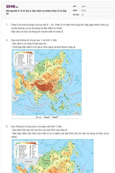 Bài tập Bài 5: Vị trí địa lí, đặc điểm tự nhiên Châu Á có đáp án