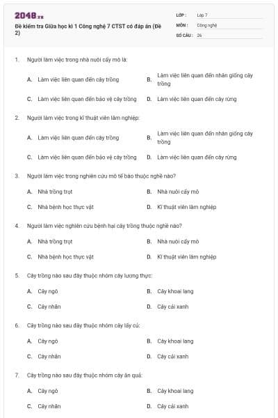 Đề kiểm tra Giữa học kì 1 Công nghệ 7 CTST có đáp án (Đề 2)