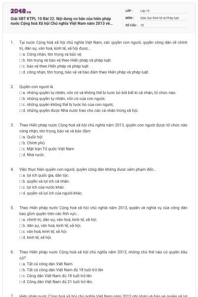 Giải SBT KTPL 10 Bài 22. Nội dung cơ bản của hiến pháp nước Cộng hoà Xã hội Chủ nghĩa Việt Nam năm 2013 về quyền con người, quyền và nghĩa vụ cơ bản của công dân có đáp án