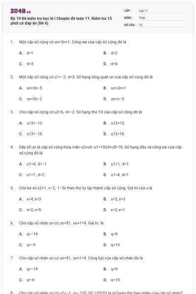 Bộ 10 Đề kiểm tra học kì I Chuyên đề toán 11: Kiểm tra 15 phút có đáp án (Đề 6)