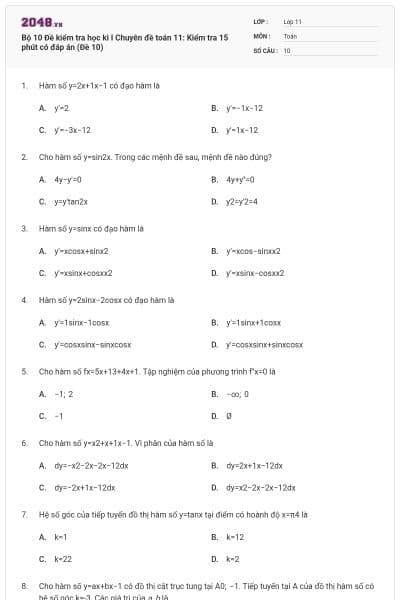 Bộ  10 Đề kiểm tra học kì I Chuyên đề toán 11: Kiểm tra 15 phút có đáp án (Đề 10)