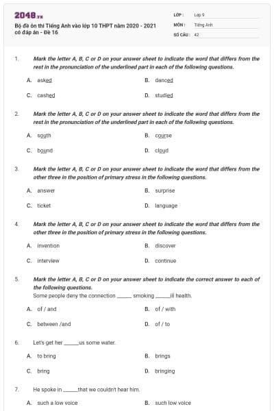 Bộ đề ôn thi Tiếng Anh vào lớp 10 THPT năm 2020 - 2021 có đáp án - Đề 16
