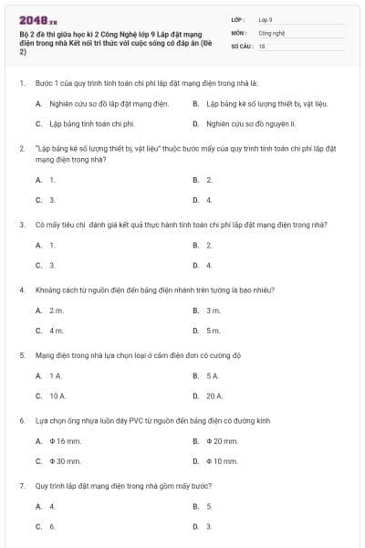 Bộ 2 đề thi giữa học kì 2 Công Nghệ lớp 9 Lắp đặt mạng điện trong nhà Kết nối tri thức với cuộc sống có đáp án (Đề 2)