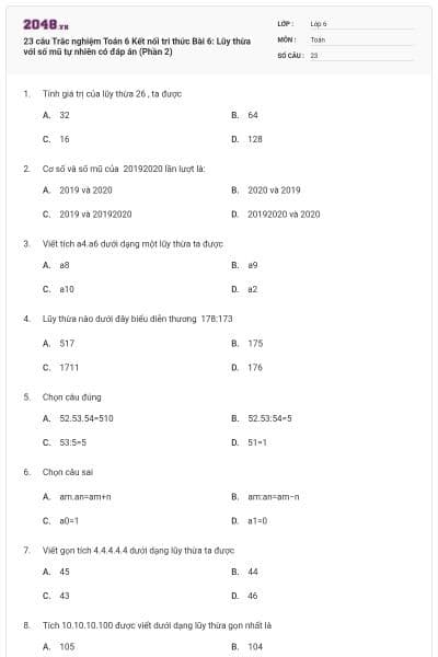23 câu Trắc nghiệm Toán 6 Kết nối tri thức Bài 6: Lũy thừa với số mũ tự nhiên có đáp án (Phần 2)