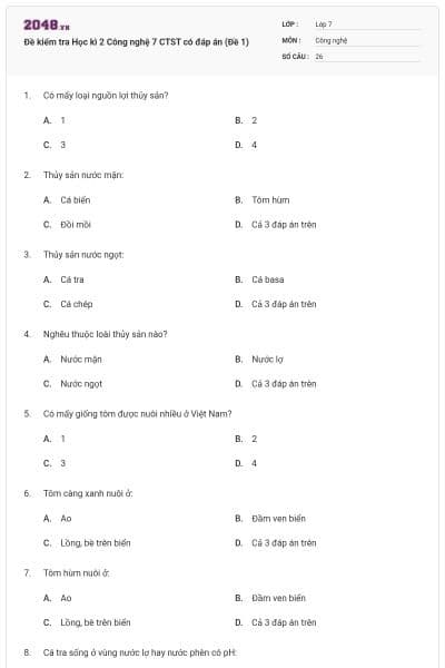 Đề kiểm tra Học kì 2 Công nghệ 7 CTST có đáp án (Đề 1)