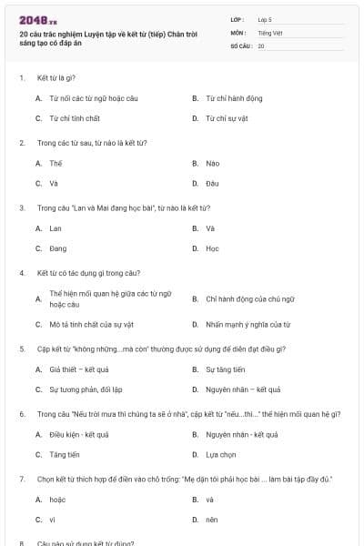20 câu trắc nghiệm Luyện tập về kết từ (tiếp) Chân trời sáng tạo có đáp án