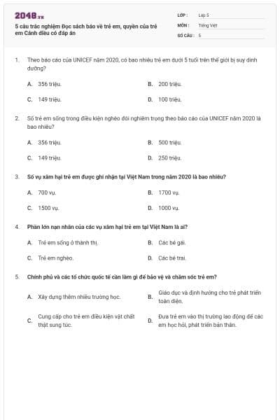 5 câu trắc nghiệm Đọc sách báo về trẻ em, quyền của trẻ em Cánh diều có đáp án