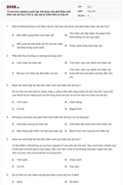 15 câu trắc nghiệm Luyện tập viết đoạn văn giới thiệu một nhân vật văn học (Tìm ý, sắp xếp ý) Cánh diều có đáp án