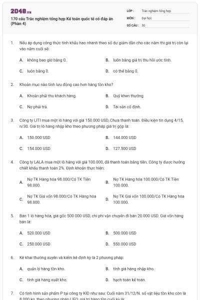 170 câu Trắc nghiệm tổng hợp Kế toán quốc tế có đáp án (Phần 4)
