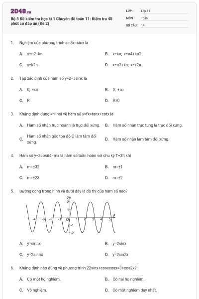 Bộ  5 Đề kiểm tra học kì 1 Chuyên đề toán 11: Kiểm tra 45 phút có đáp án (Đề 2)