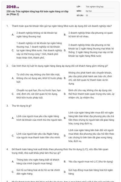250 câu Trắc nghiệm tổng hợp Kế toán ngân hàng có đáp án (Phần 2)