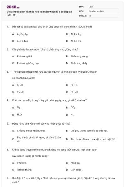 Đề kiểm tra định kì Khoa học tự nhiên 9 học kì 1 có đáp án (Đề 119)