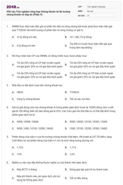 950 câu Trắc nghiệm tổng hợp Chứng khoán và thị trường chứng khoán có đáp án (Phần 4)