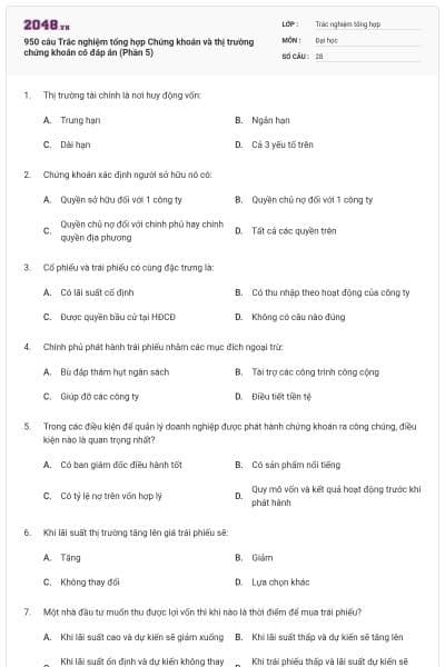 950 câu Trắc nghiệm tổng hợp Chứng khoán và thị trường chứng khoán có đáp án (Phần 5)