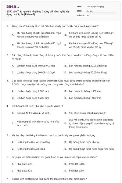 2350 câu Trắc nghiệm tổng hợp Chứng chỉ hành nghề xây dựng có đáp án (Phần 45)