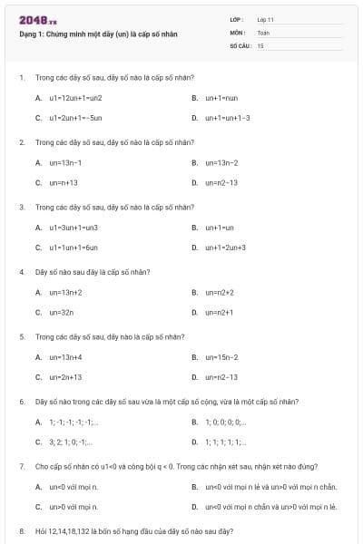 Dạng 1: Chứng minh một dãy (un) là cấp số nhân