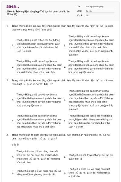 260 câu Trắc nghiệm tổng hợp Thủ tục hải quan có đáp án (Phần 11)