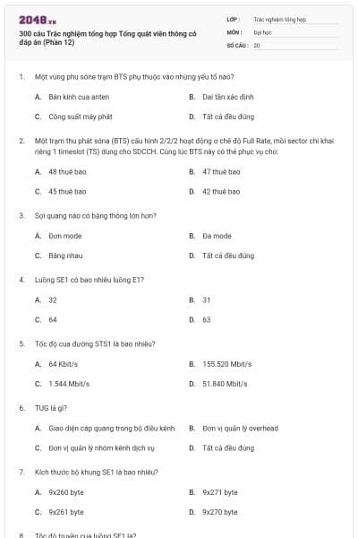 300 câu Trắc nghiệm tổng hợp Tổng quát viễn thông có đáp án (Phần 12)
