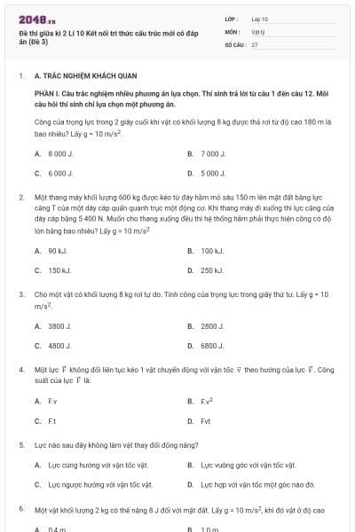 Đề thi giữa kì 2 Lí 10 Kết nối tri thức cấu trúc mới có đáp án (Đề 3)