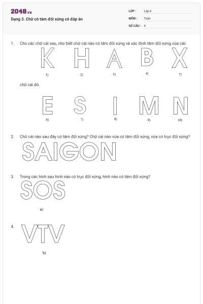 Dạng 3. Chữ có tâm đối xứng có đáp án