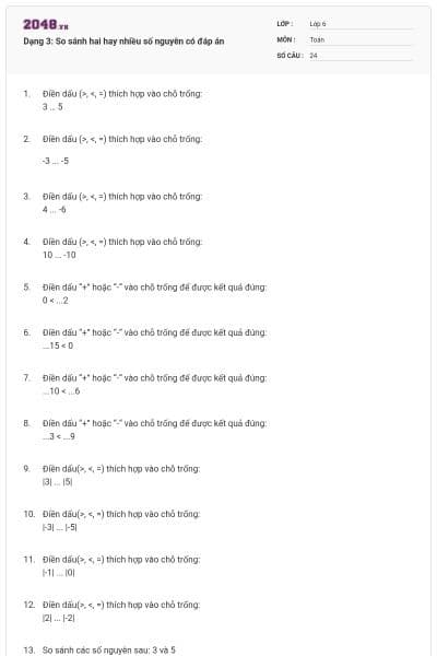 Dạng 3: So sánh hai hay nhiều số nguyên có đáp án
