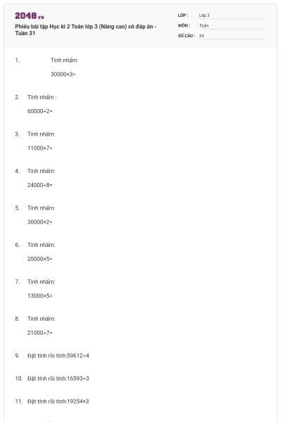 Phiếu bài tập Học kì 2 Toán lớp 3 (Nâng cao) có đáp án -Tuần 31