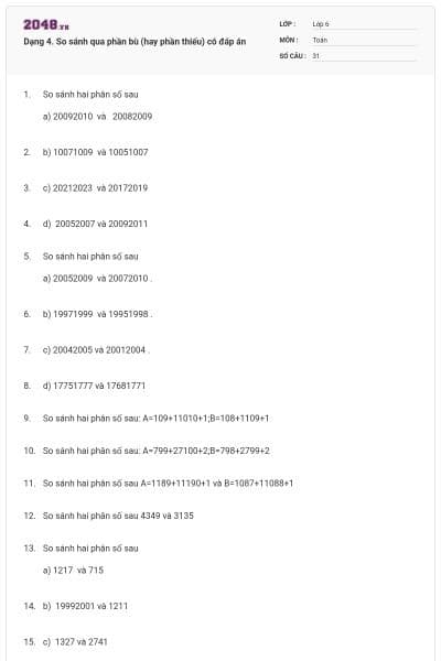 Dạng 4. So sánh qua phần bù (hay phần thiếu) có đáp án