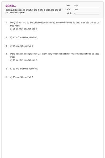 Dạng 2.3: Lập các số chia hết cho 2, cho 5 từ những chữ số cho trước có đáp án