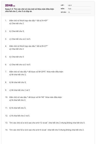 Dạng 2.4: Tìm các chữ số của một số thỏa mãn điều kiện chia hết cho 2, cho 5 có đáp án