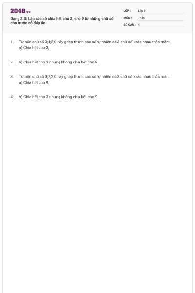 Dạng 3.3: Lập các số chia hết cho 3, cho 9 từ những chữ số cho trước có đáp án