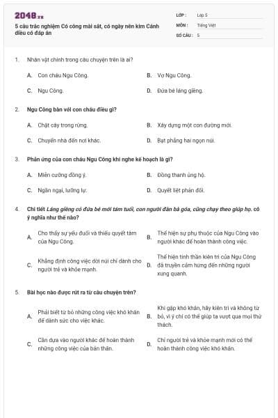 5 câu trắc nghiệm Có công mài sắt, có ngày nên kim Cánh diều có đáp án