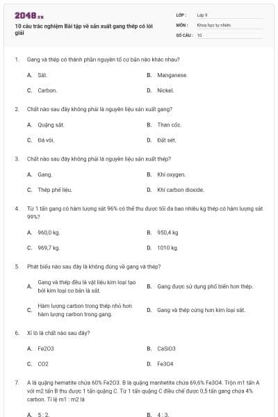 10 câu trắc nghiệm Bài tập về sản xuất gang thép có lời giải