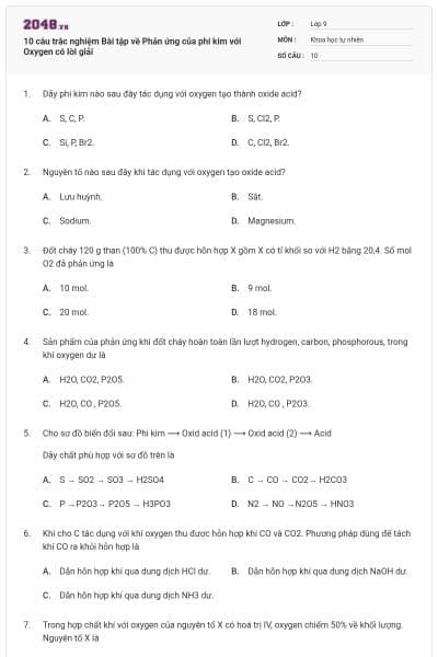10 câu trắc nghiệm Bài tập về Phản ứng của phi kim với Oxygen có lời giải