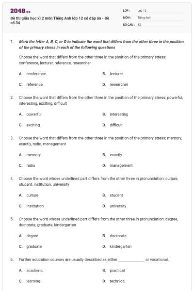 Đề thi giữa học kì 2 môn Tiếng Anh lớp 12 có đáp án - Đề số 34