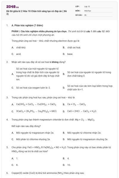 Đề thi giữa kì 2 Hóa 10 Chân trời sáng tạo có đáp án ( Đề 3)