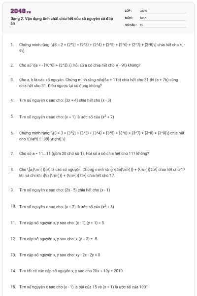 Dạng 2. Vận dụng tính chất chia hết của số nguyên có đáp án