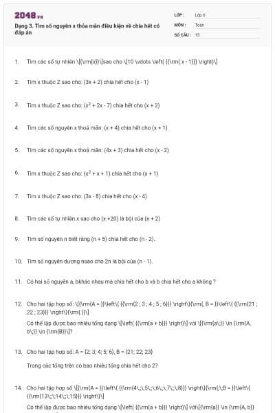 Dạng 3. Tìm số nguyên x thỏa mãn điều kiện về chia hết có đáp án
