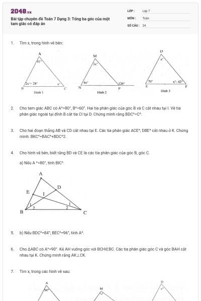 Bài tập chuyên đề Toán 7 Dạng 3: Tổng ba góc của một tam giác có đáp án