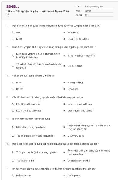 170 câu Trắc nghiệm tổng hợp Huyết học có đáp án (Phần 1)