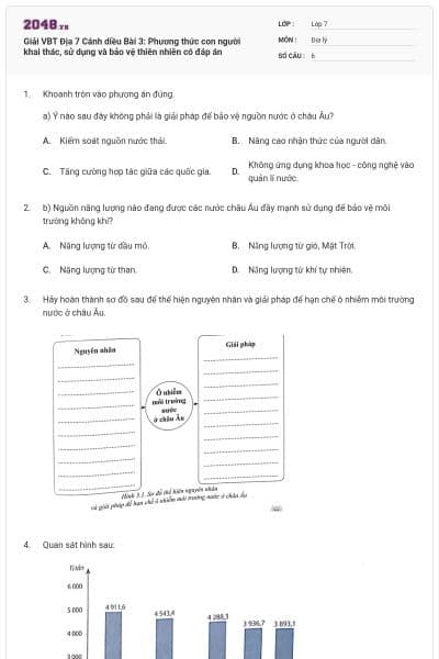 Giải VBT Địa 7 Cánh diều Bài 3: Phương thức con người khai thác, sử dụng và bảo vệ thiên nhiên có đáp án