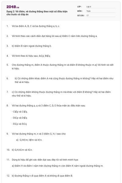 Dạng 2: Vẽ điểm, vẽ đường thẳng theo một số điều kiện cho trước có đáp án