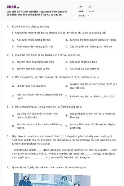 Giải VBT Sử 7 Cánh diều Bài 1: Quá trình hình thành và phát triển chế đôh phong kiến ở Tây Âu có đáp án