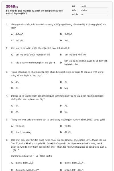 Bộ 3 đề thi giữa kì 2 Hóa 12 Chân trời sáng tạo cấu trúc mới có đáp án (Đề 3)