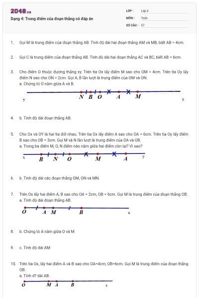 Dạng 4: Trung điểm của đoạn thẳng có đáp án