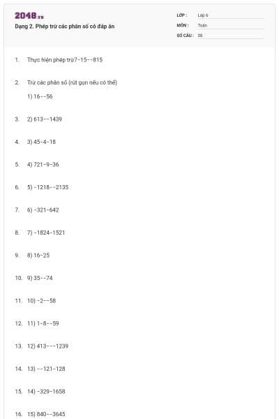 Dạng 2. Phép trừ các phân số có đáp án