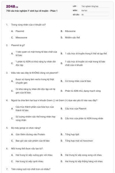 750 câu trắc nghiệm Y sinh học di truyền - Phần 1