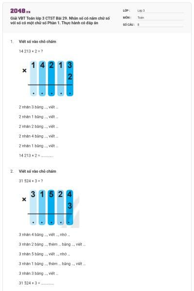Giải VBT Toán lớp 3 CTST Bài 29. Nhân số có năm chữ số với số có một chữ số Phần 1. Thực hành có đáp án