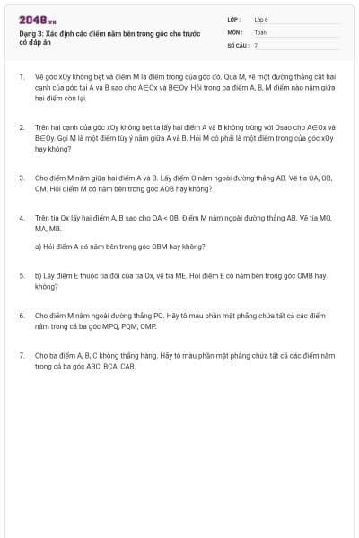 Dạng 3: Xác định các điểm nằm bên trong góc cho trước có đáp án