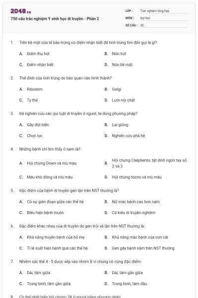 750 câu trắc nghiệm Y sinh học di truyền - Phần 2