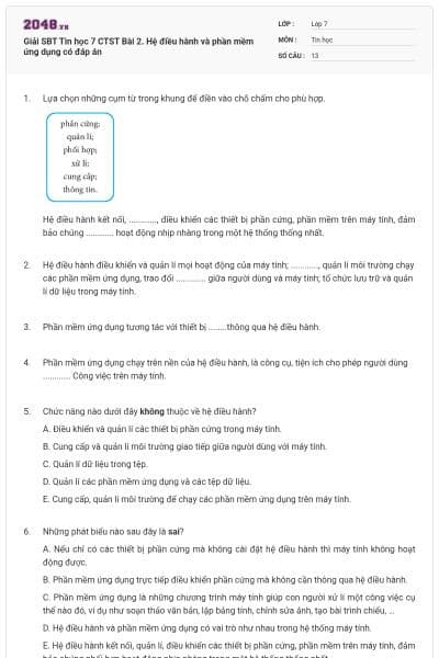 Giải SBT Tin học 7 CTST Bài 2. Hệ điều hành và phần mềm ứng dụng có đáp án